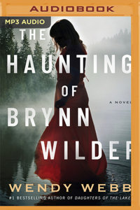 The Haunting of Brynn Wilder