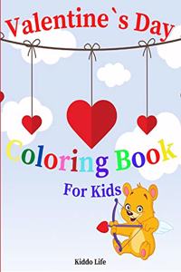 Valentine`s Day Coloring Book for Kids