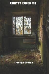 Empty Dreams