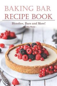Baking Bar Recipe Book