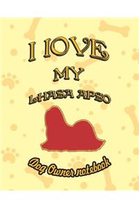 I Love My Lhasa Apso - Dog Owner Notebook