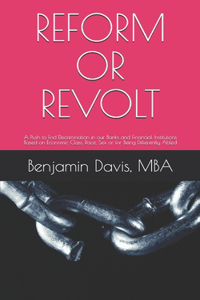 Reform or Revolt