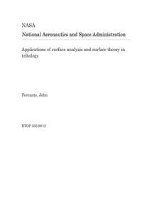 Applications of Surface Analysis and Surface Theory in Tribology