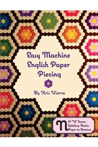 Easy Machine English Paper Piecing
