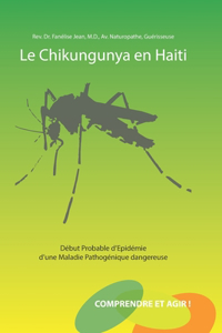 Le Chikungunya en Haïti