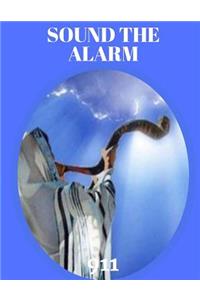 Sound the Alarm