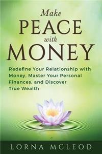 Make Peace with Money