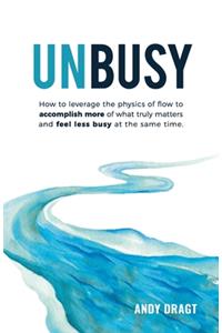 Unbusy