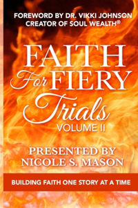 Faith For Fiery Trials