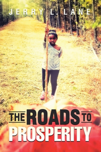 Roads to Prosperity