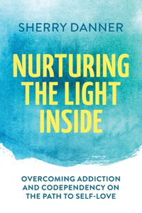 Nurturing the Light Inside