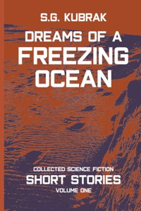 Dreams of a Freezing Ocean