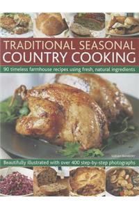 Traditional Seasonal Country Cooking