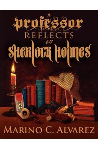 Professor Reflects on Sherlock Holmes