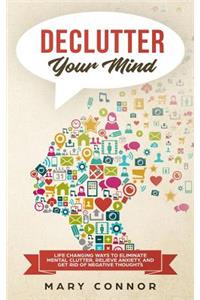 Declutter Your Mind