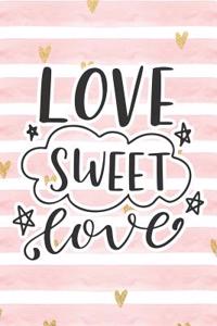 Love Sweet Love