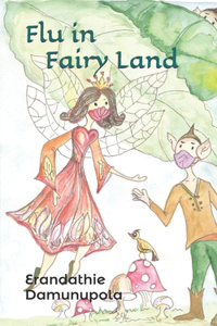 Flu in Fairy Land