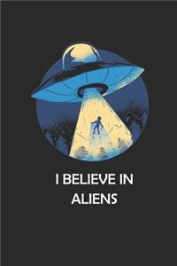 I Believe in Aliens