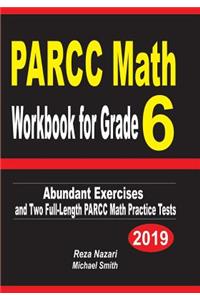 PARCC Math Workbook for Grade 6