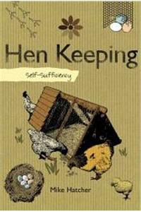 Self-sufficiency Hen Keeping