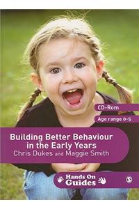 Building Better Behaviour in the Early Years
