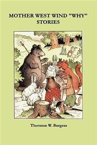 Mother West Wind 'Why' Stories