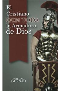 El Cristiano Con Toda la Armadura de Dios