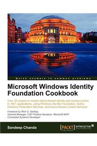 Microsoft Windows Identity Foundation Cookbook