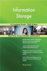 Information Storage A Complete Guide - 2020 Edition