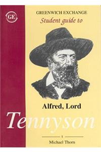 Student Guide to Alfred, Lord Tennyson (Greenwich Exchange Student Guides)