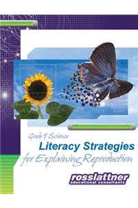 Literacy Strategies for Explaining Reproduction