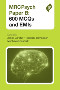 Mrcpsych Paper B: 600 McQs and Emis