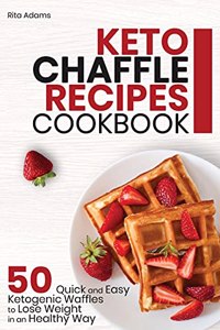 Keto Chaffle Recipes Cookbook