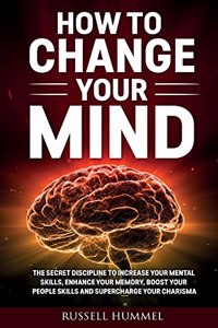 How to Change Your Mind