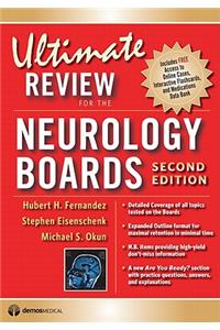 Ultimate Review for the Neurology Boards