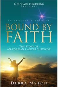 Bound by Faith