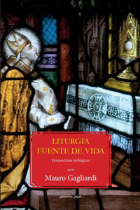 Liturgia fuente de vida