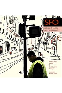 Sfo: Pictures and Poetry about San Francisco