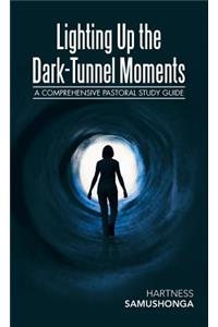 Lighting up the Dark-Tunnel Moments