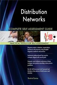 Distribution Networks Complete Self-Assessment Guide