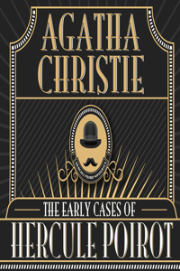 Early Cases of Hercule Poirot