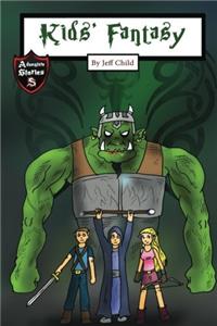 Kids Fantasy: Battle Between the Orcs and Elves (Kids Adventure Stories)