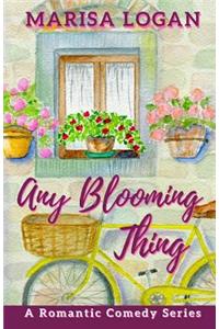 Any Blooming Thing