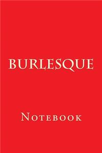 Burlesque