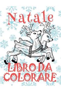 ✌ Natale Libro da Colorare ✌ Nuovo Anno ✌ (Libro da Colorare 4 anni)