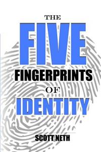 5 Fingerprints of Identity