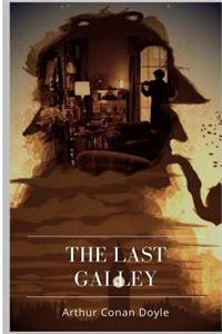 The Last Galley