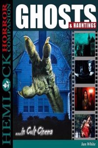 GHOSTS & HAUNTINGS..IN CULT CINEMA