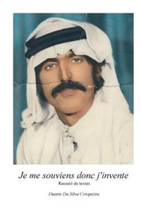 Je me souviens donc j'invente