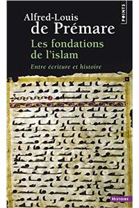 Les Fondations De L'islam